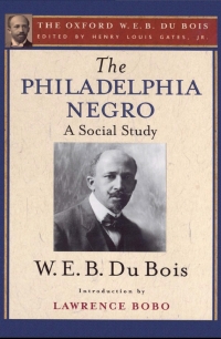 Immagine di copertina: The Philadelphia Negro (The Oxford W. E. B. Du Bois) 1st edition 9780199383702