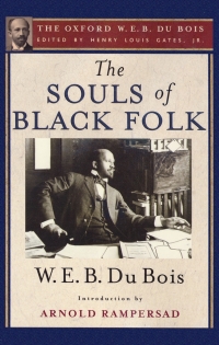 Cover image: The Souls of Black Folk 1st edition 9780199384129