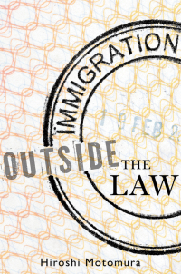Omslagafbeelding: Immigration Outside the Law 9780199768431