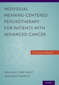 صورة الغلاف: Individual Meaning-Centered Psychotherapy for Patients with Advanced Cancer 9780199837243