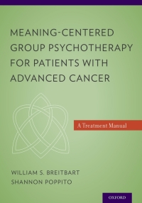 Cover image: Meaning-Centered Group Psychotherapy for Patients with Advanced Cancer 9780199837250