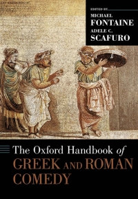 Cover image: The Oxford Handbook of Greek and Roman Comedy 1st edition 9780199743544