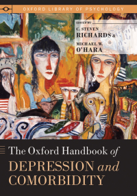 Cover image: The Oxford Handbook of Depression and Comorbidity 1st edition 9780199797004