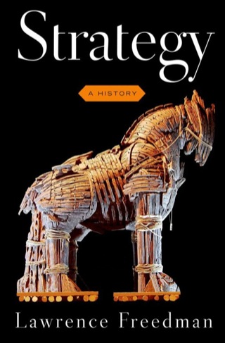 Cover image: Strategy: A History 9780199325153