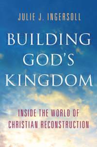Cover image: Building God's Kingdom 9780199913787