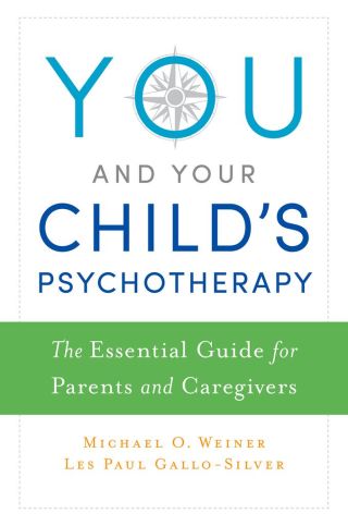 Cover image: You and Your Child's Psychotherapy 9780199391455