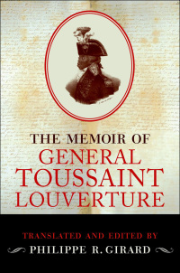 Titelbild: The Memoir of General Toussaint Louverture 9780199937233