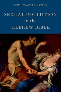 Cover image: Sexual Pollution in the Hebrew Bible 9780199395545