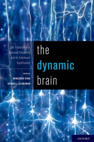Cover image: The Dynamic Brain 1st edition 9780195393798