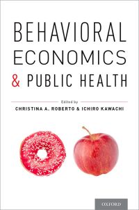 Cover image: Behavioral Economics and Public Health 1st edition 9780199398331