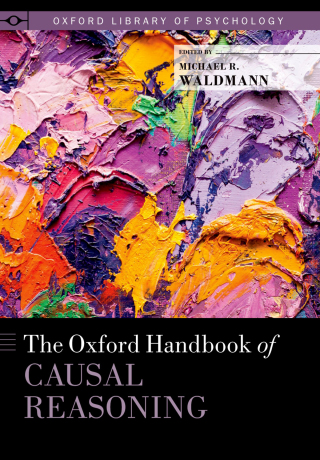 Cover image: The Oxford Handbook of Causal Reasoning 1st edition 9780199399550