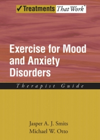 Cover image: Exercise for Mood and Anxiety Disorders 9780195382259