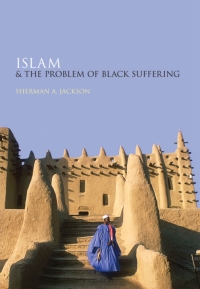 Titelbild: Islam and the Problem of Black Suffering 9780199368013