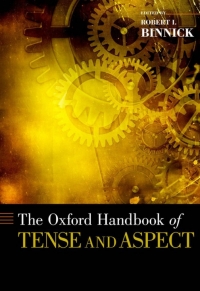 Imagen de portada: The Oxford Handbook of Tense and Aspect 1st edition 9780195381979