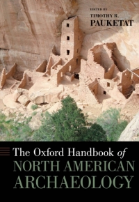 Cover image: The Oxford Handbook of North American Archaeology 9780195380118