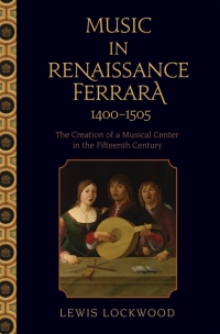 Imagen de portada: Music in Renaissance Ferrara 1400-1505 9780195378276
