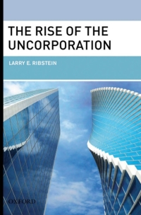 Cover image: The Rise of the Uncorporation 9780195377095
