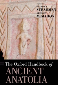 Cover image: The Oxford Handbook of Ancient Anatolia 1st edition 9780195376142