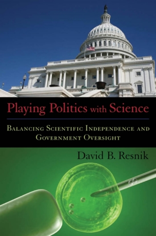Cover image: Playing Politics with Science 9780195375893