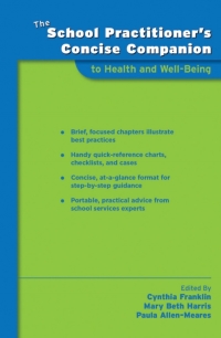 Cover image: The School Practitioner's Concise Companion to Health and Well Being 1st edition 9780195370591