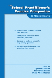 Cover image: The School Practitioner's Concise Companion to Mental Health 1st edition 9780195370584