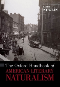 Cover image: The Oxford Handbook of American Literary Naturalism 1st edition 9780195368932