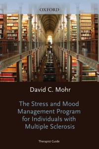 Imagen de portada: The Stress and Mood Management Program for Individuals With Multiple Sclerosis 9780195368888