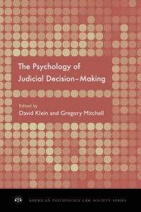 صورة الغلاف: The Psychology of Judicial Decision Making 1st edition 9780195367584