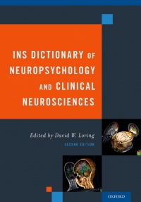 Cover image: INS Dictionary of Neuropsychology and Clinical Neurosciences 2nd edition 9780195366457