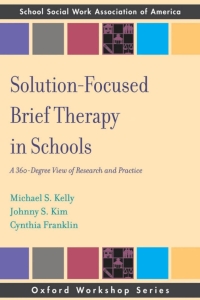 Imagen de portada: Solution Focused Brief Therapy in Schools 9780195366297