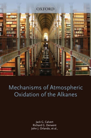 Cover image: Mechanisms of Atmospheric Oxidation of the Alkanes 9780195365818
