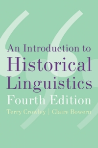 Cover image: An Introduction to Historical Linguistics 4th edition 9780195365542