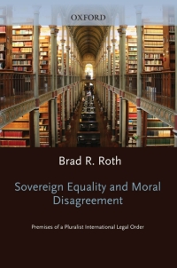 Imagen de portada: Sovereign Equality and Moral Disagreement 9780195342666