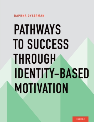 Cover image: Pathways To Success Through Identity-based Motivation 9780195341461