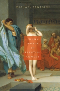 Imagen de portada: Funny Words in Plautine Comedy 9780195341447