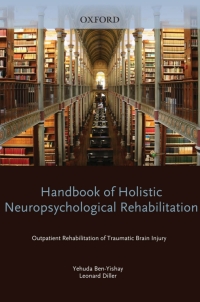 Immagine di copertina: Handbook of Holistic Neuropsychological Rehabilitation 9780195341256