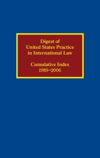 Cover image: Digest of United States Practice in International Law 9780195339475