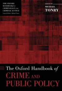 Imagen de portada: The Oxford Handbook of Crime and Public Policy 1st edition 9780199844654