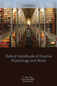 Cover image: Oxford Handbook of Positive Psychology and Work 1st edition 9780199989966