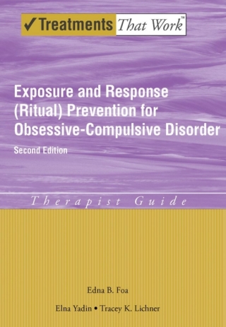 Immagine di copertina: Exposure and Response (Ritual) Prevention for Obsessive-Compulsive Disorder 2nd edition 9780195335286