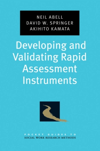 Cover image: Developing and Validating Rapid Assessment Instruments 9780195333367