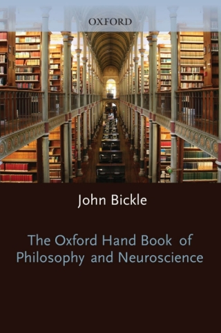 Cover image: The Oxford Handbook of Philosophy and Neuroscience 1st edition 9780199965502