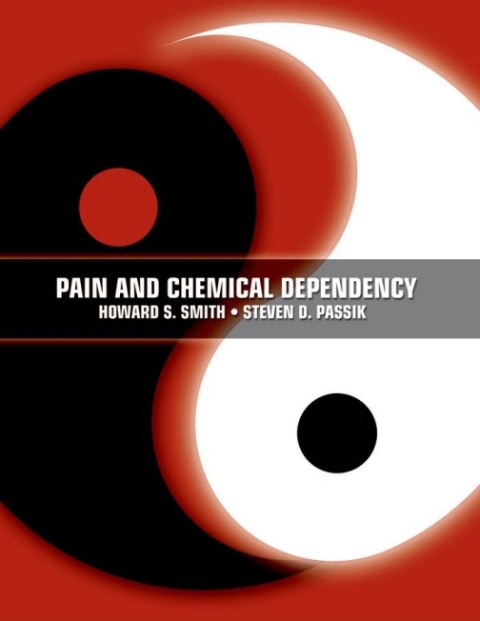 Pain and Chemical Dependency, 1st Edition - FULL INSTANT DOWNLOAD | PDF DOCX EPUB