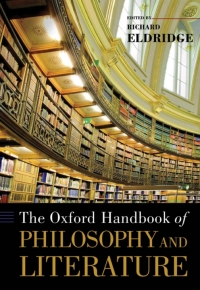 Cover image: The Oxford Handbook of Philosophy and Literature 1st edition 9780195182637