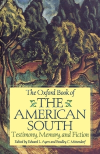 صورة الغلاف: The Oxford Book of the American South 1st edition 9780195124934