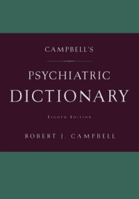 Cover image: Campbell's Psychiatric Dictionary 8th edition 9780195152210