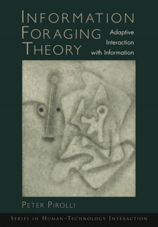 Imagen de portada: Information Foraging Theory 9780195387797
