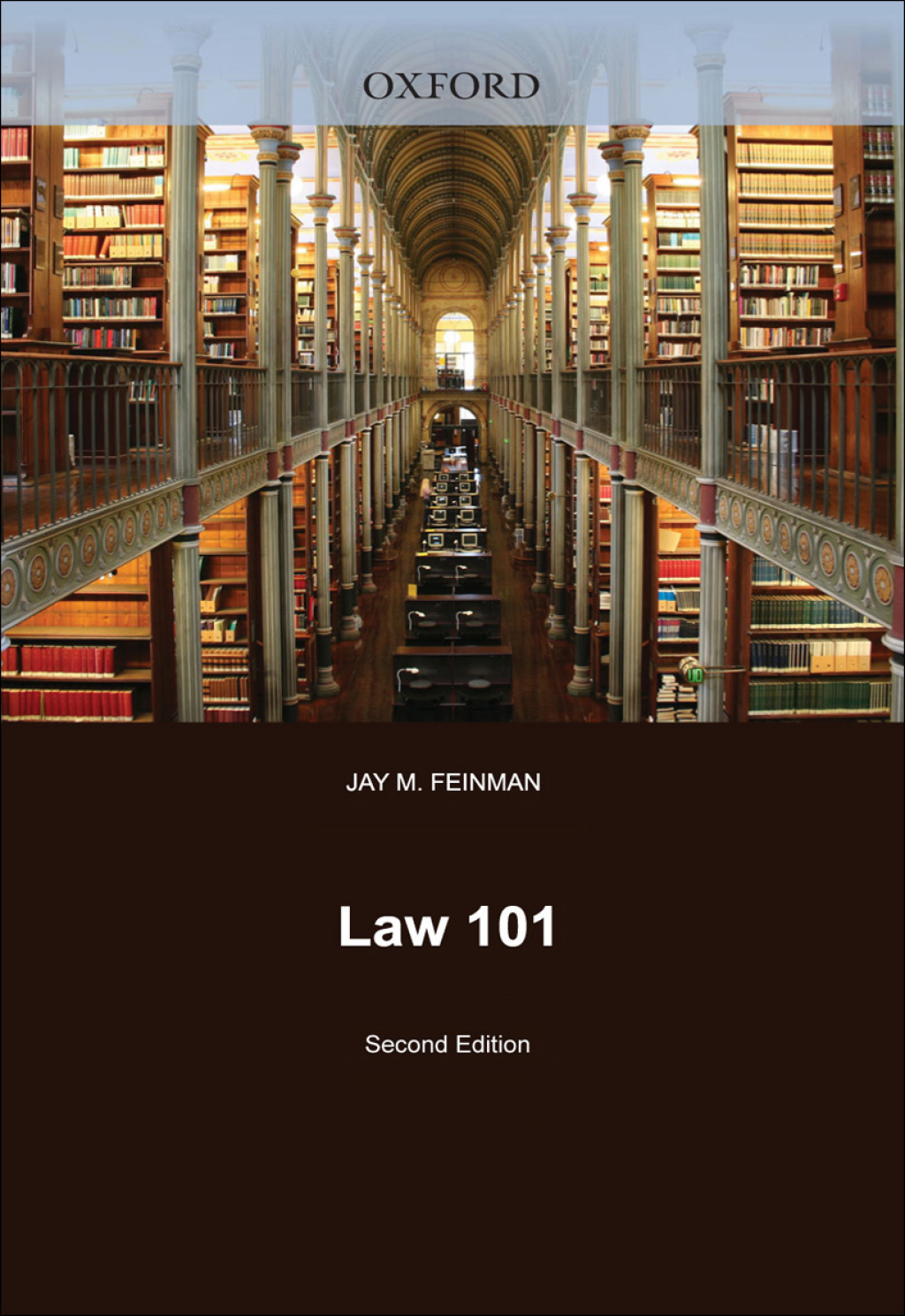 Law 101 Everything You Need to Know about the American Legal System 2nd Edition