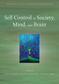 Titelbild: Self Control in Society, Mind, and Brain 1st edition 9780195391381