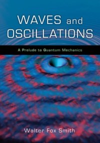 Imagen de portada: Waves and Oscillations 9780195393491